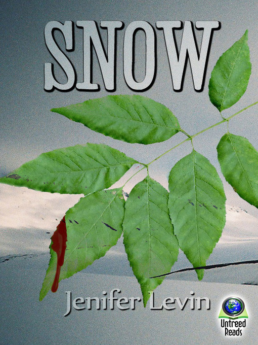 Title details for Snow by Jenifer Levin - Available